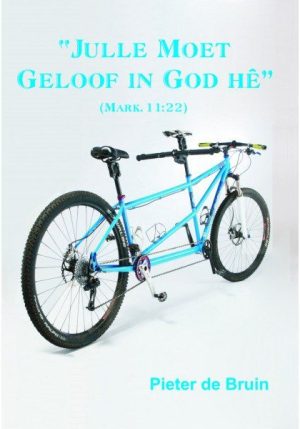 Julle moet geloof in God hê!  (Mark.11:22)
